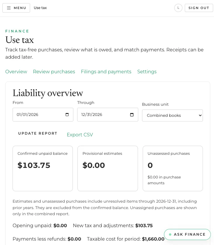 Preview of the Use tax page in a finance app, showing a liability overview with date range and business unit filters, an Export CSV link, and cards for confirmed unpaid balance, provisional estimates, and unassessed purchases. All figures shown are fictional demo data.